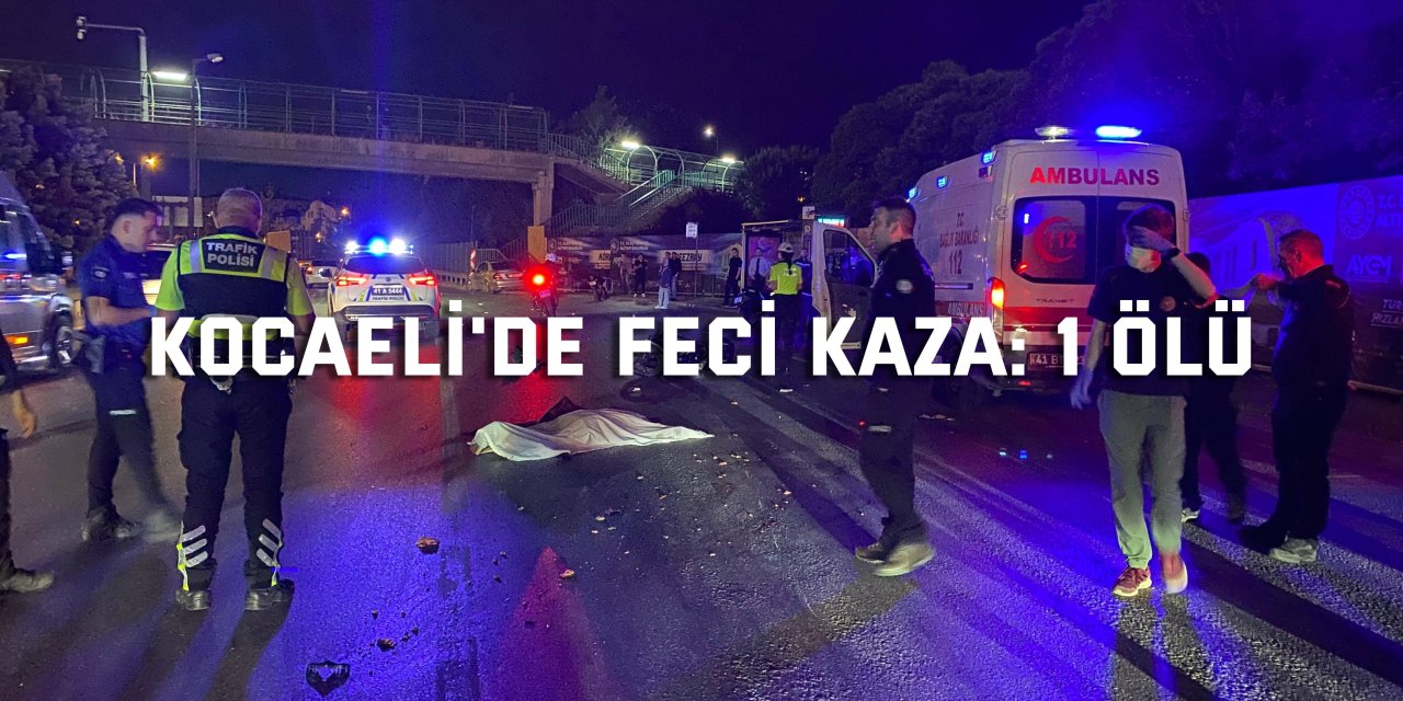 Kocaeli'de feci kaza: Tır, motosiklet sürücüsünü ezdi