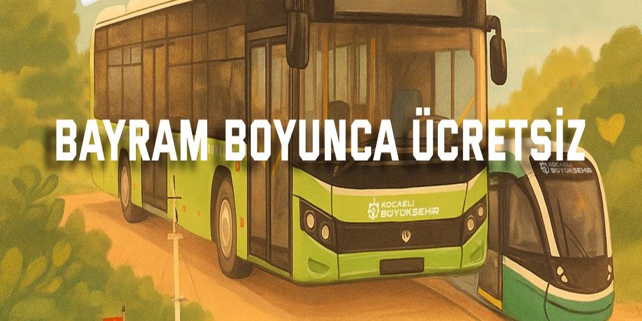 Bayram boyunca ulaşım ücretsiz