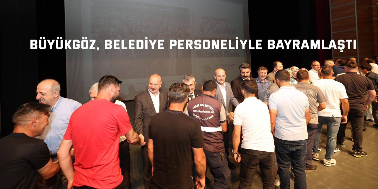 Büyükgöz, Belediye Personeliyle Bayramlaştı