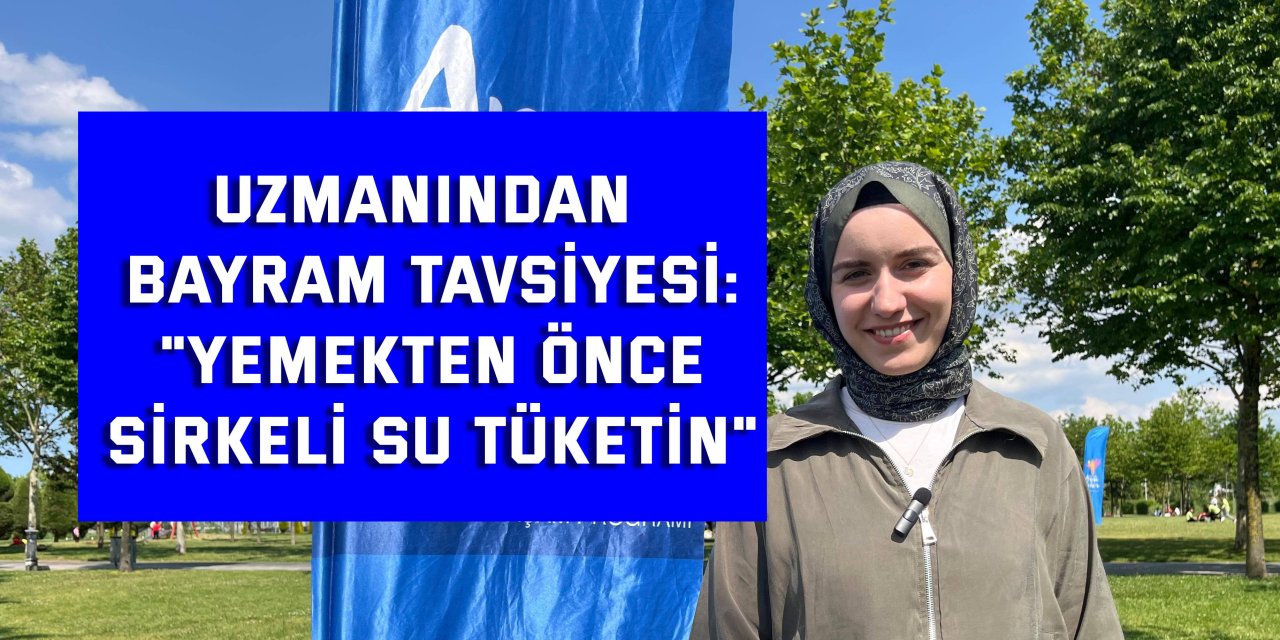 Uzmanından bayram tavsiyesi: "Yemekten önce sirkeli su tüketin"