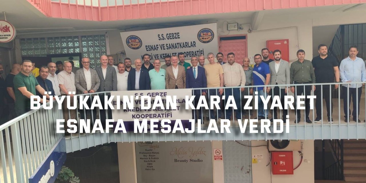 Büyükakın’dan Kar’a ziyaret! Esnafa mesajlar verdi