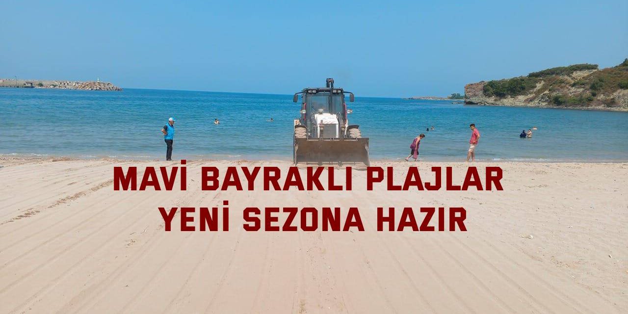 Mavi Bayraklı plajlar yeni sezona hazır