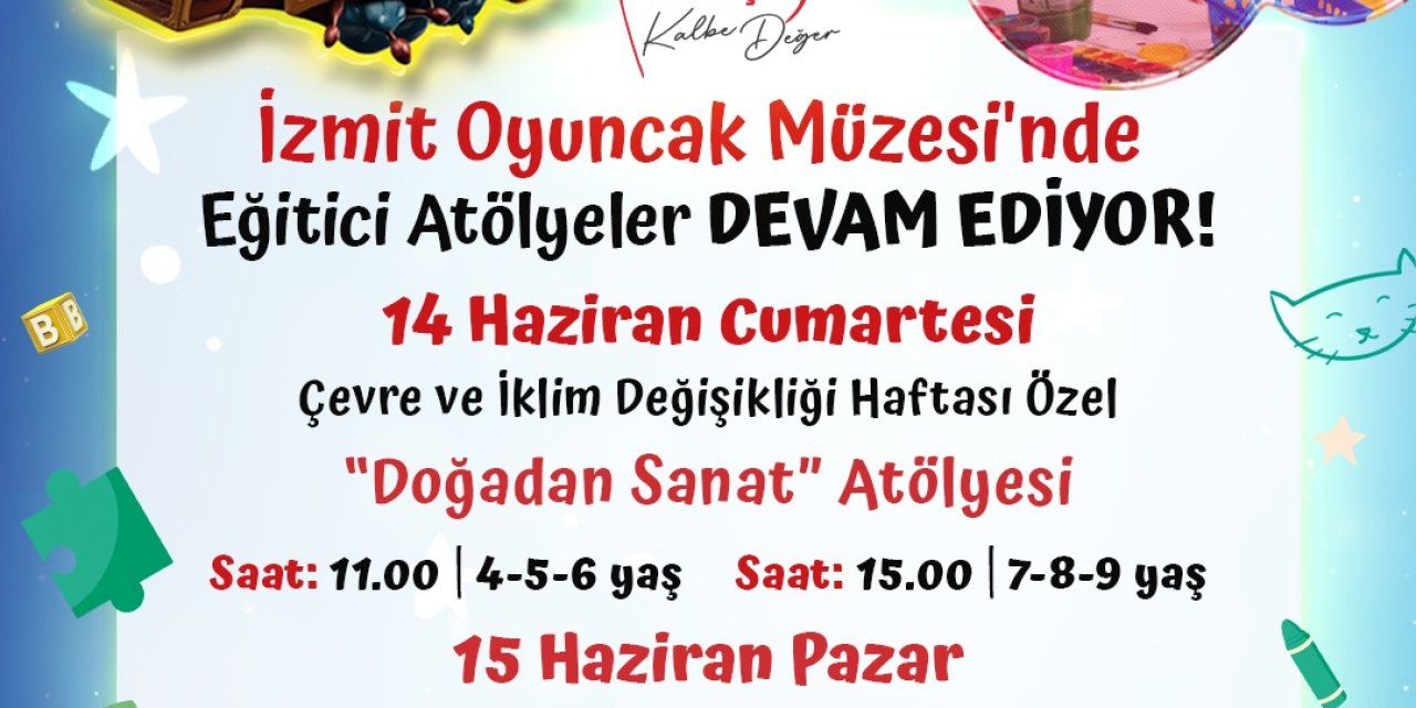 Oyuncak Müzesi’nde renkli atölyeler