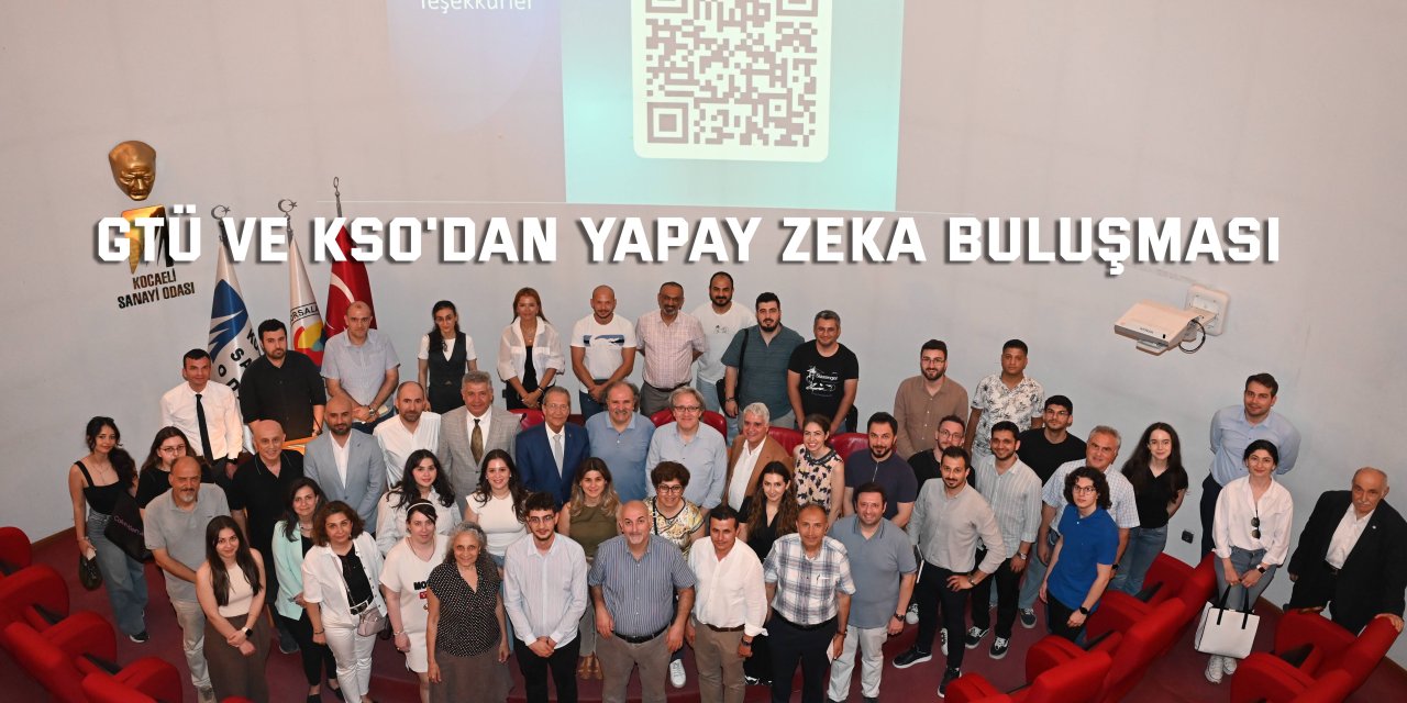 GTÜ ve KSO'dan Yapay Zeka Buluşması