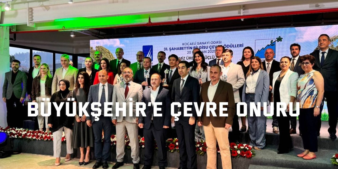 Büyükşehir’e çevre onuru