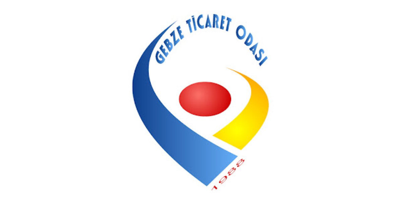 Gebze Ticaret Odası'ndan Önemli Duyuru