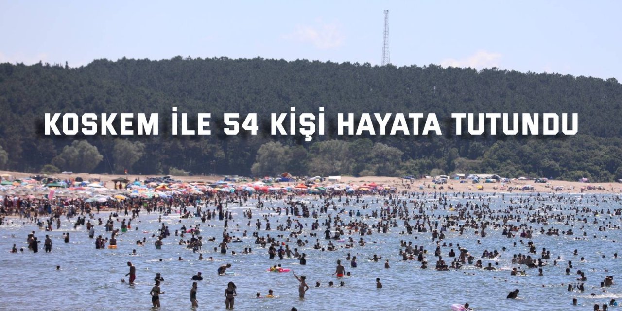 KOSKEM ile 54 kişi hayata tutundu