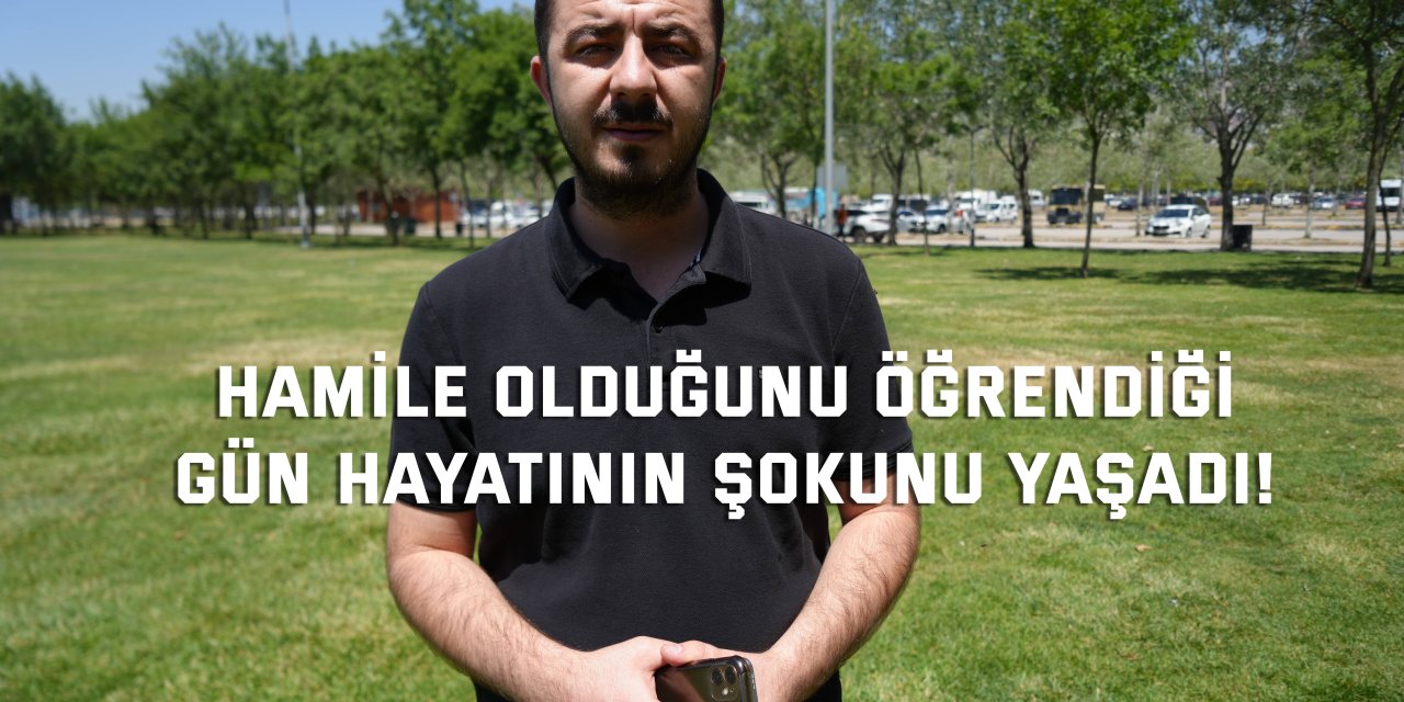 Hamile olduğunu öğrendiği  gün hayatının şokunu yaşadı!