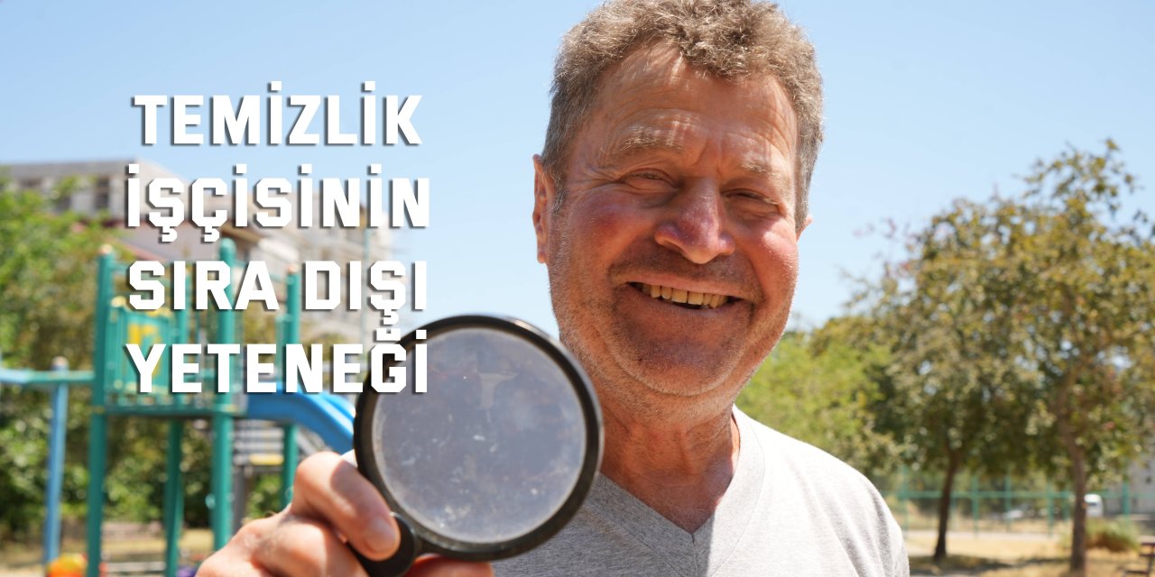 Temizlik işçisinin sıra dışı yeteneği