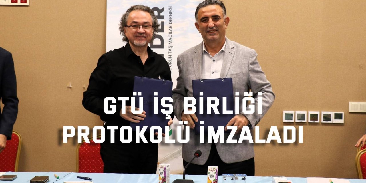 GTÜ iş birliği protokolü imzaladı