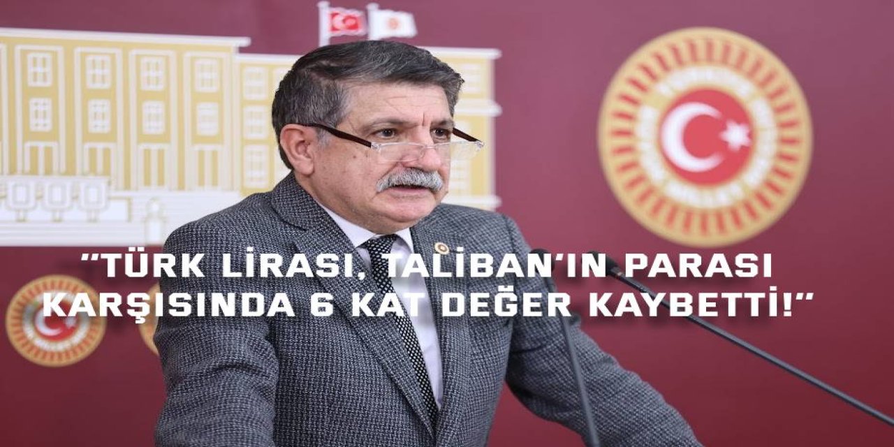 ‘’Türk Lirası, Taliban’ın Parası  Karşısında 6 Kat Değer Kaybetti!’’