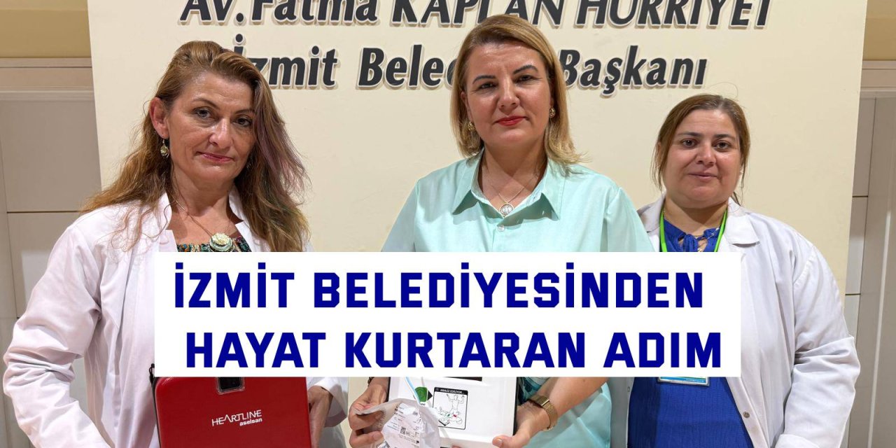 İzmit Belediyesinden  hayat kurtaran adım