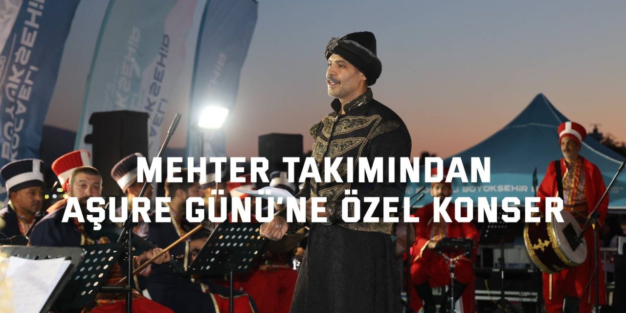 Mehter Takımından Aşure Günü’ne özel  konser
