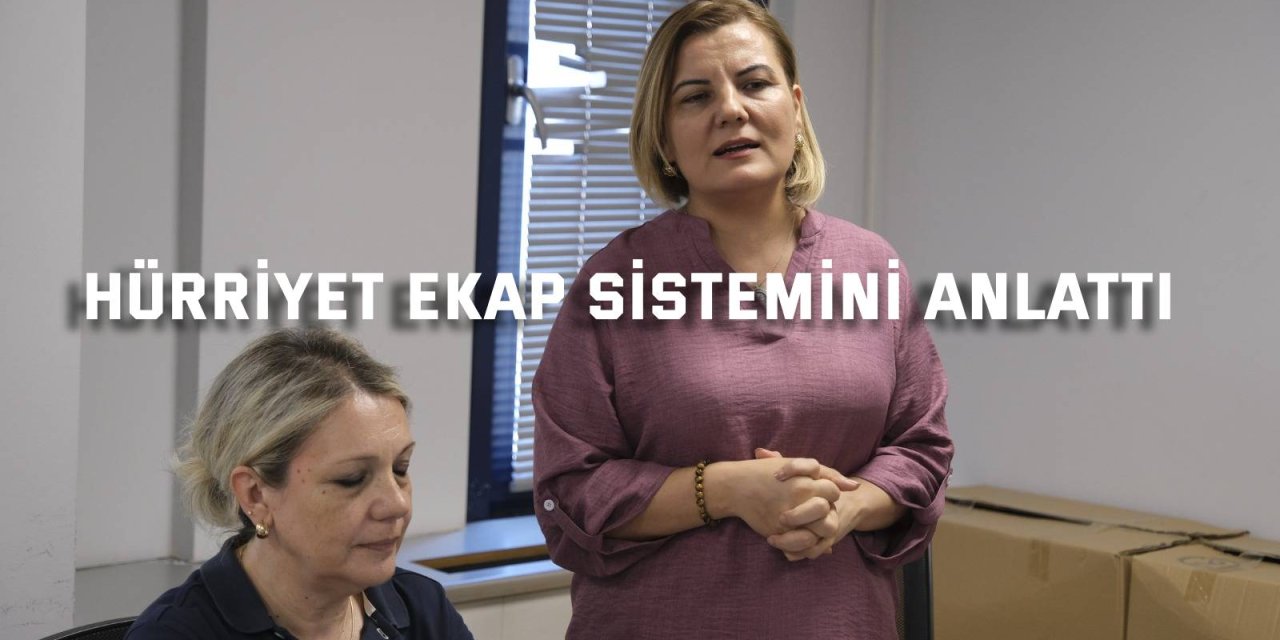Hürriyet EKAP sistemini anlattı