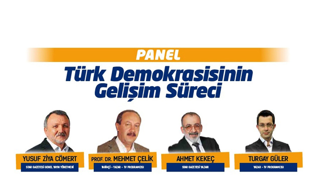 Yazarlar Türk demokrasisini konuşacak