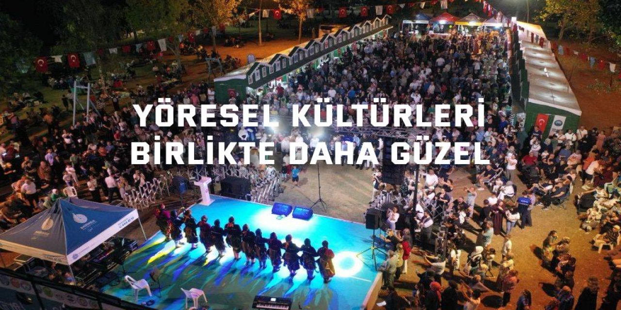 Yöresel Kültürleri Birlikte Daha Güzel