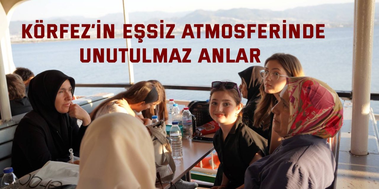 Körfez’in eşsiz atmosferinde unutulmaz anlar