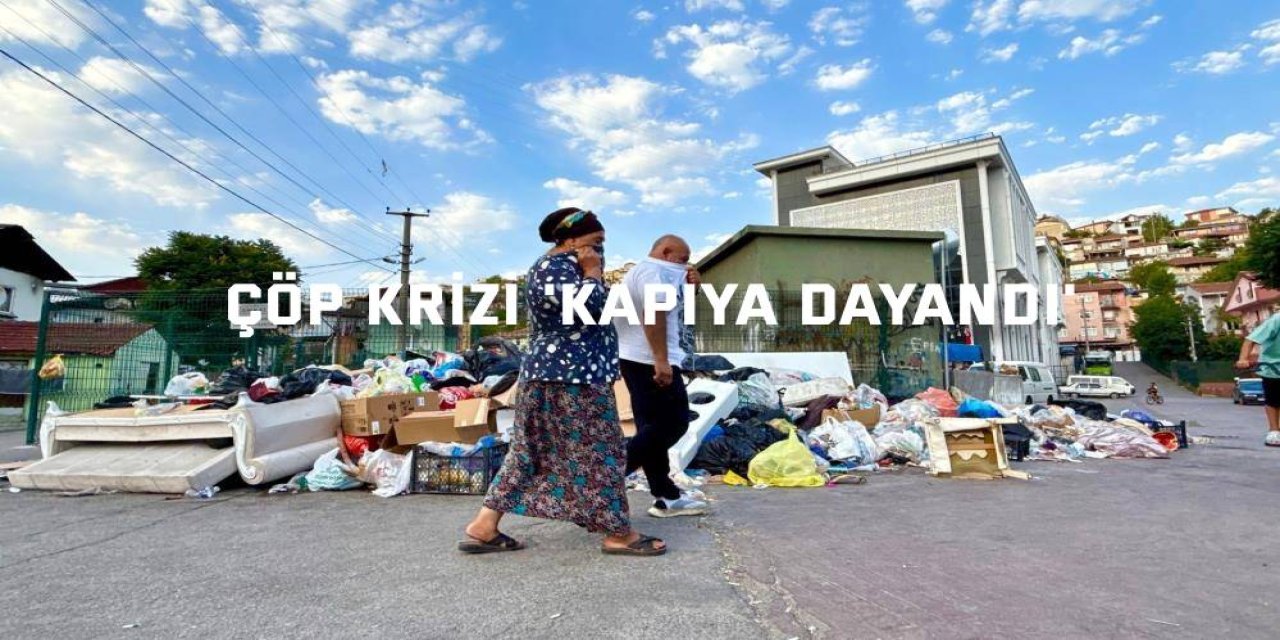 İzmir'den sonra, İzmit de çöplüğe döndü