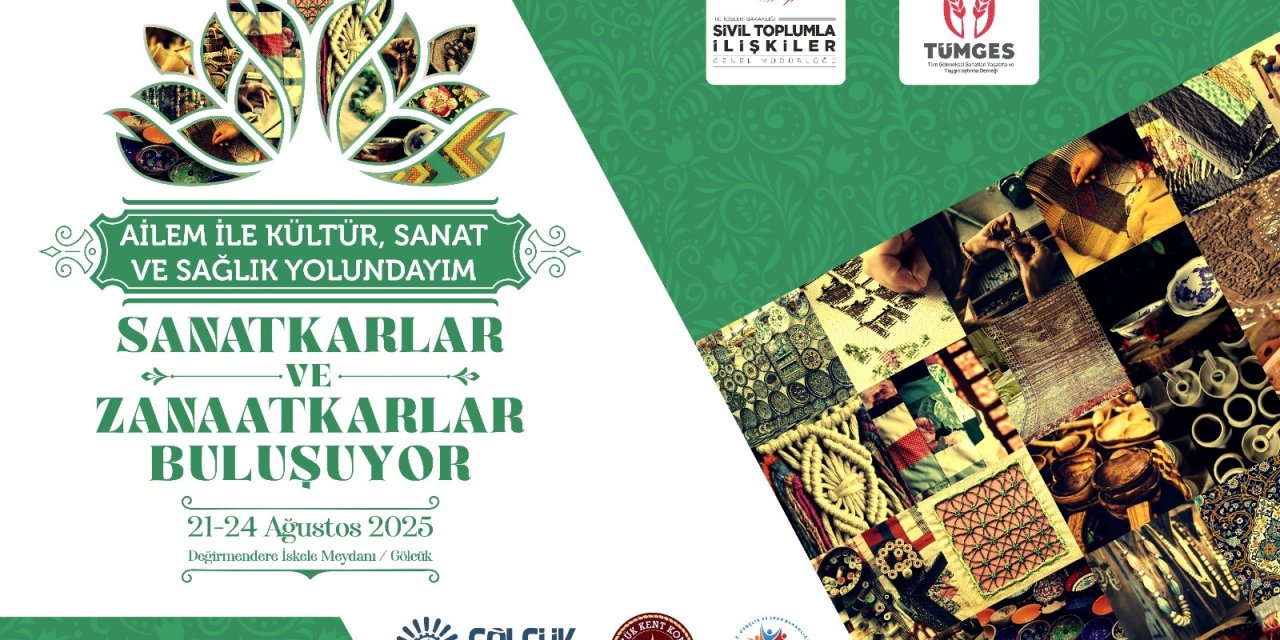 Sanatkar ve zanaatkarlar vatandaşlarla buluşacak