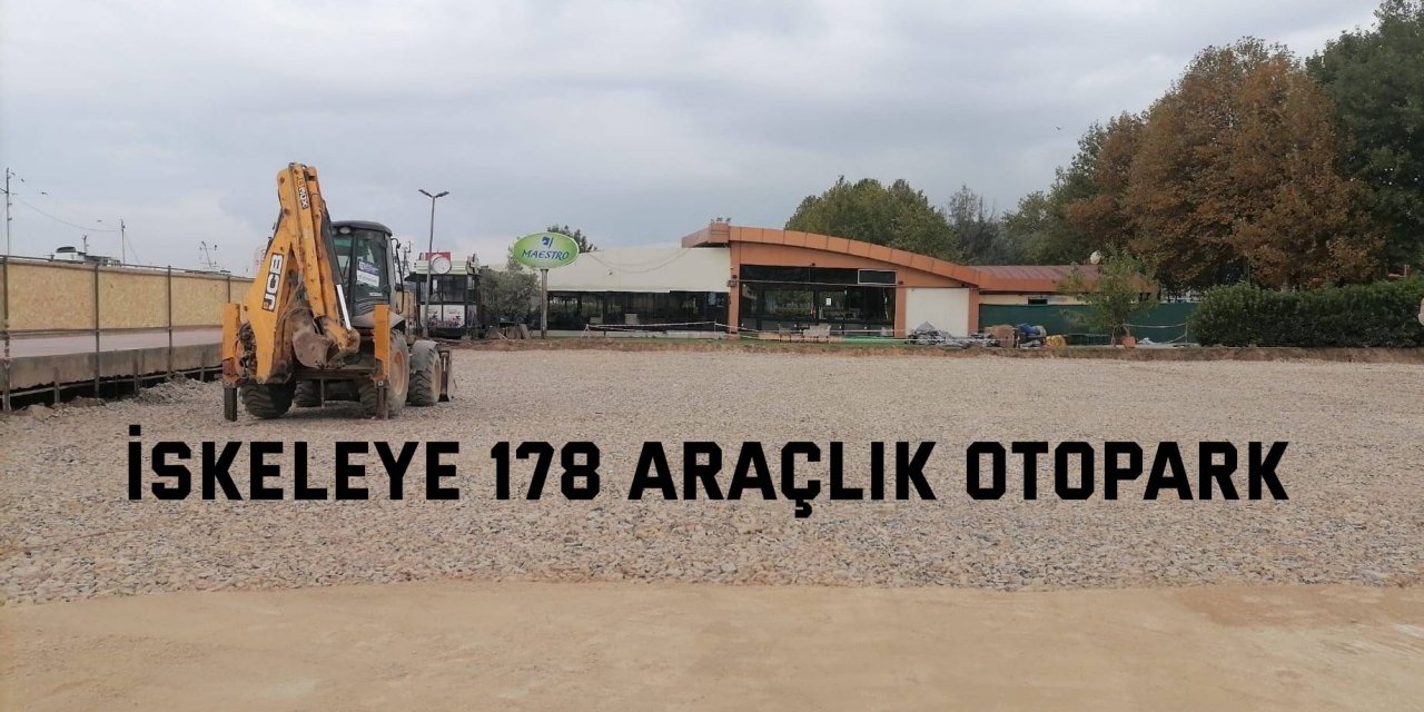 İskeleye 178 araçlık otopark