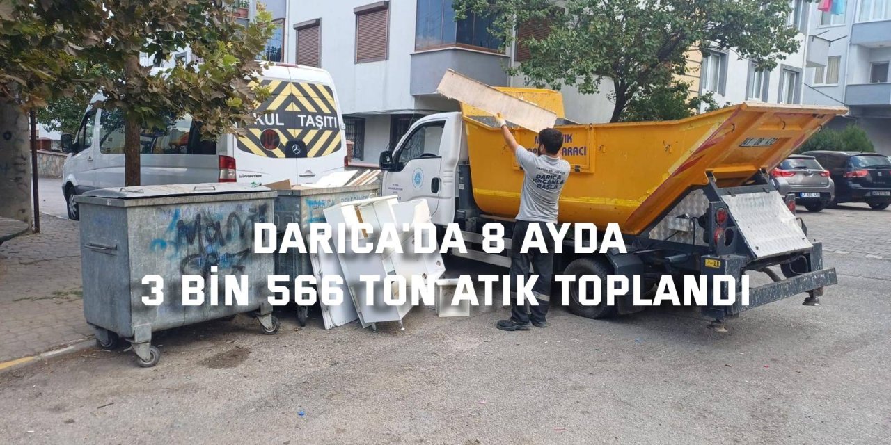 Darıca'da 8 ayda 3 bin 566 ton atık toplandı