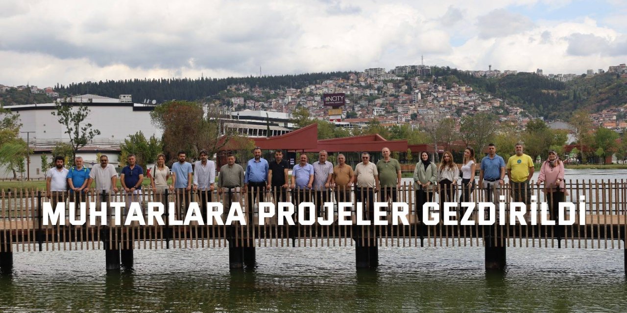 Muhtarlara projeler gezdirildi