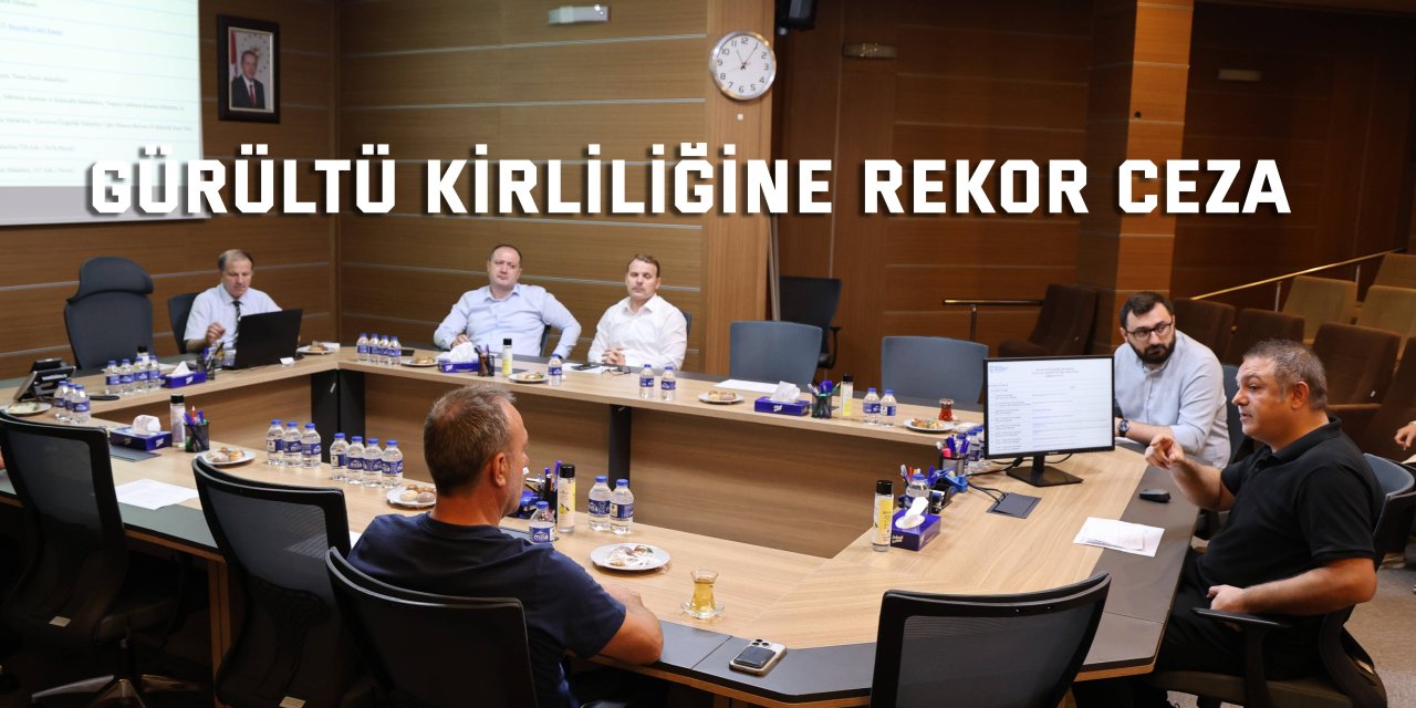 Gürültü kirliliğine rekor ceza: 668 bin TL