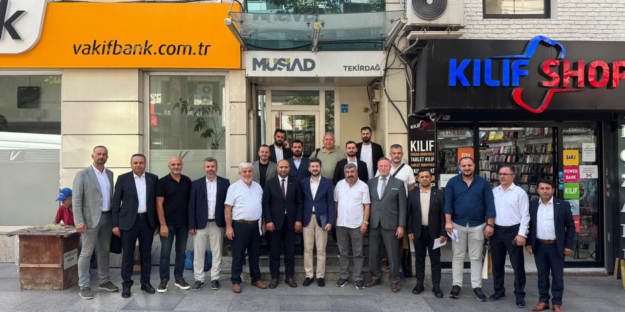 MÜSİAD Tekirdağ’da Ticaret Buluşması