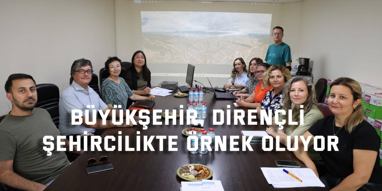 Büyükşehir, afet planlamada Japon heyete örnek oldu