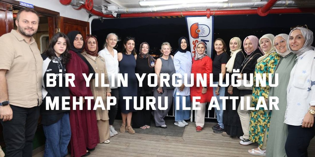 Bir yılın yorgunluğunu  mehtap turu ile attılar