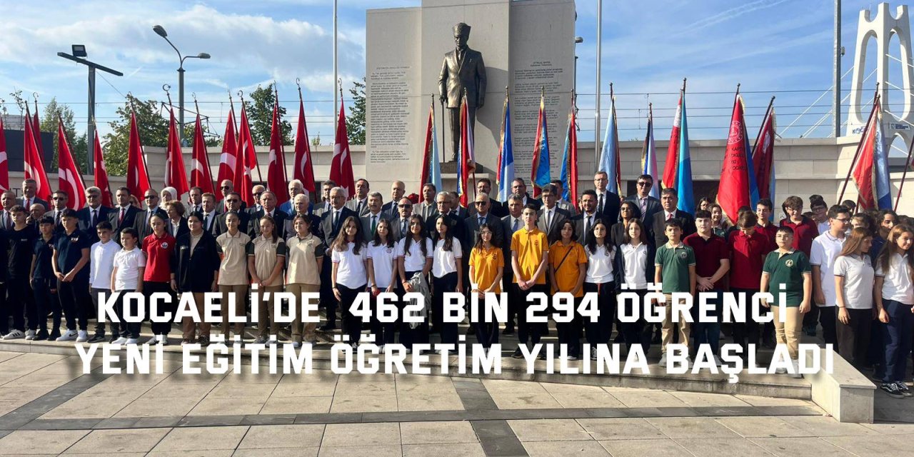 Kocaeli’de  462 bin 294 öğrenci  yeni eğitim öğretim yılına başladı