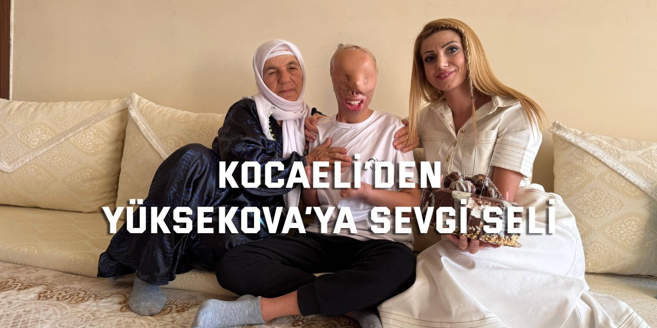 Kocaeli’nden Yüksekova’ya sevgi seli