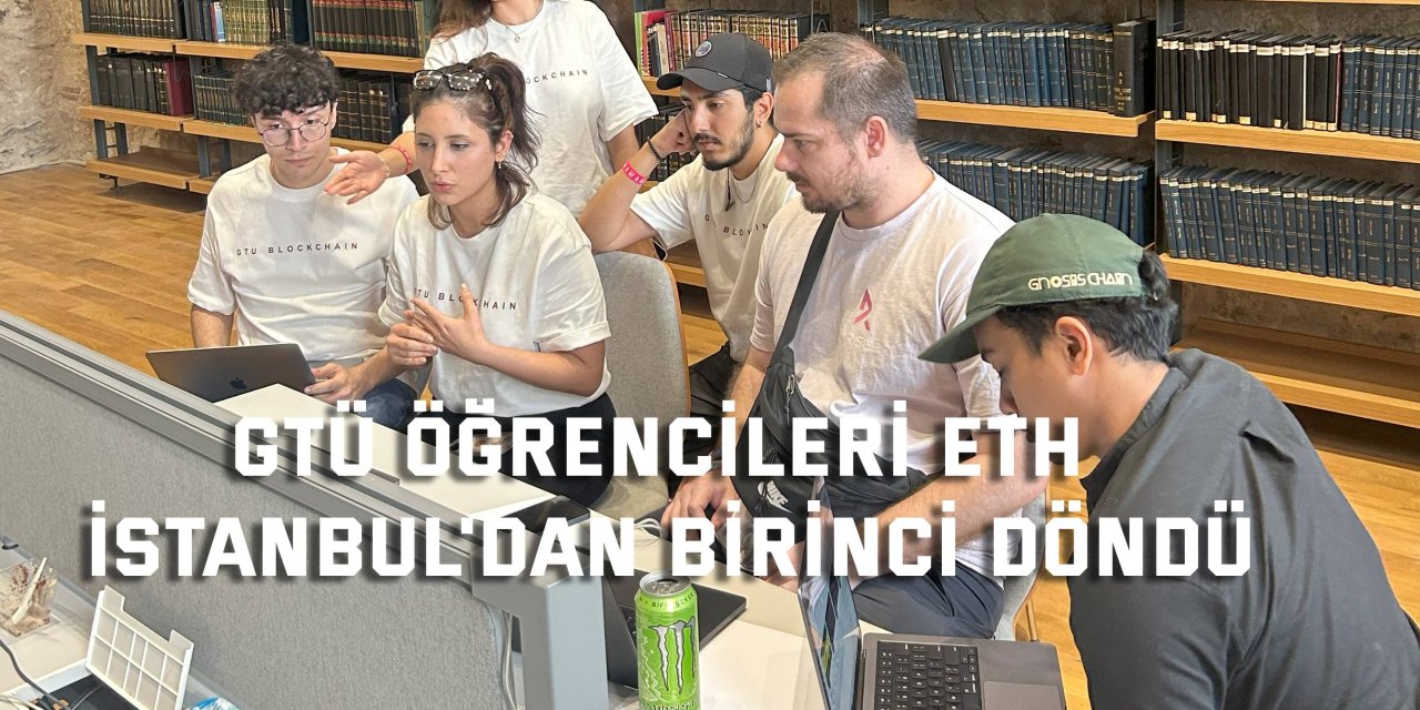 GTÜ Öğrencileri ETH İstanbul'dan Birinci Döndü