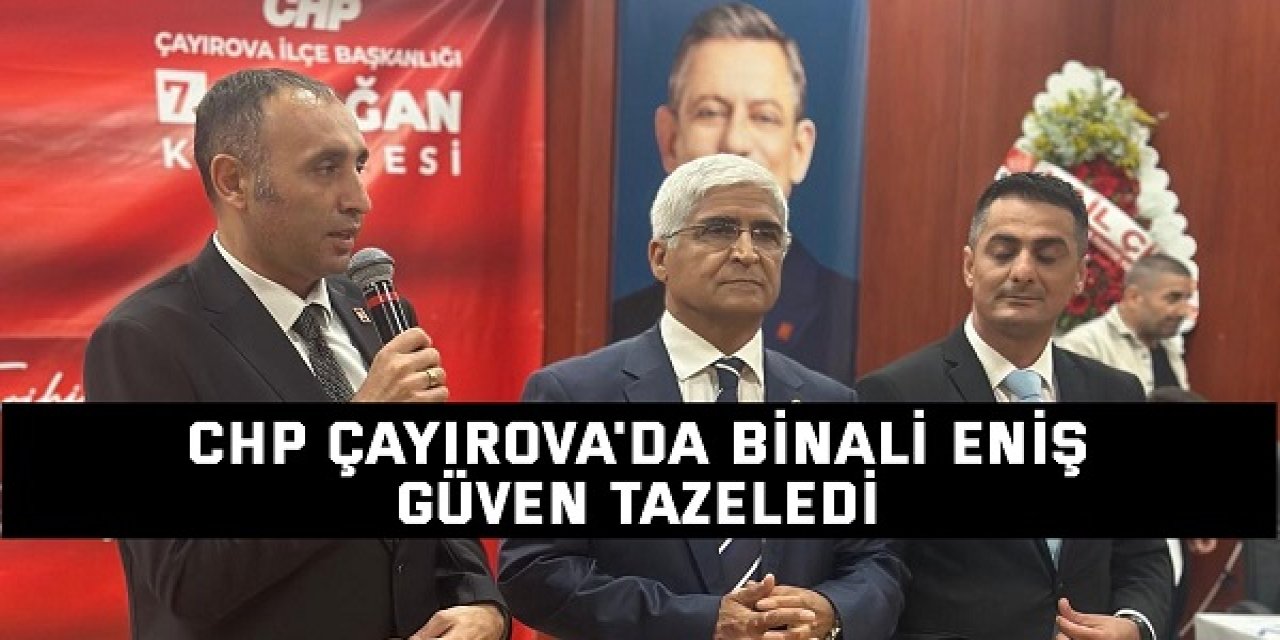 CHP Çayırova'da Binali Eniş Güven Tazeledi