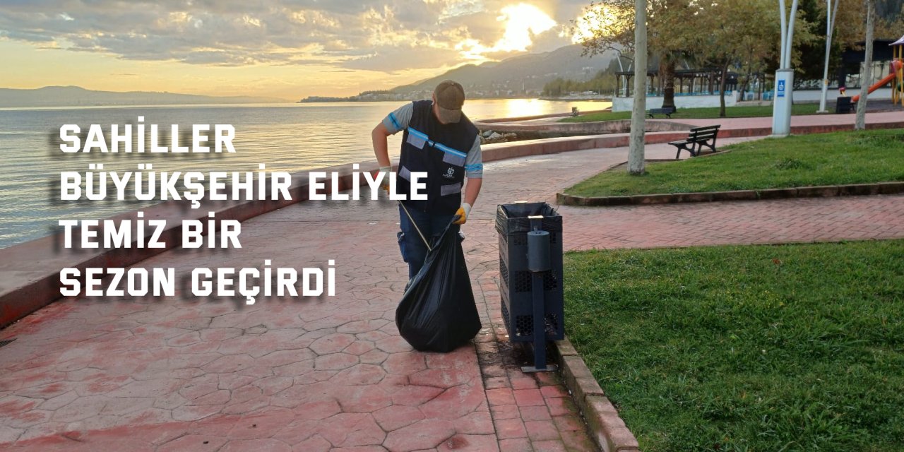 Sahiller, Büyükşehir eliyle  temiz bir sezon geçirdi