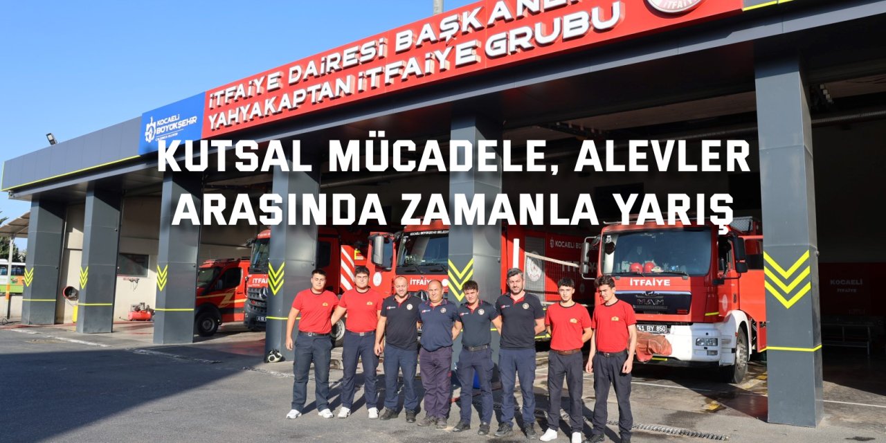 Kutsal mücadele, alevler  arasında zamanla yarış