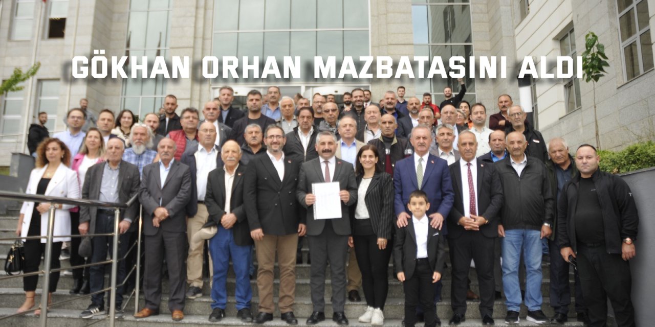 Gökhan Orhan mazbatasını aldı