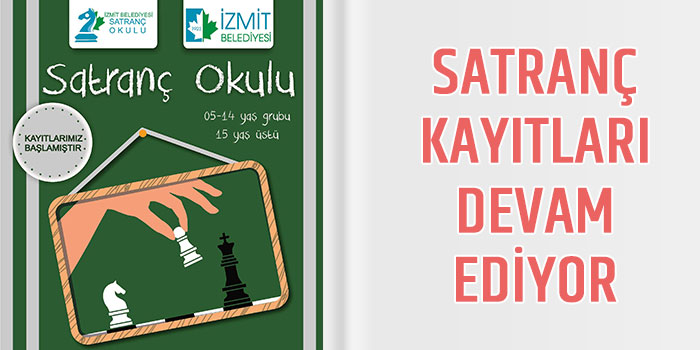 Satranç kayıtları devam ediyor