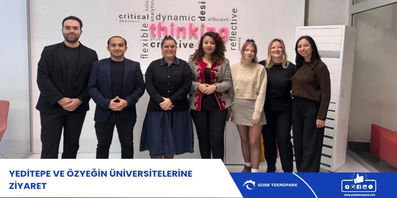 GOSB Teknopark, Üniversite İş Birliklerini Güçlendiriyor