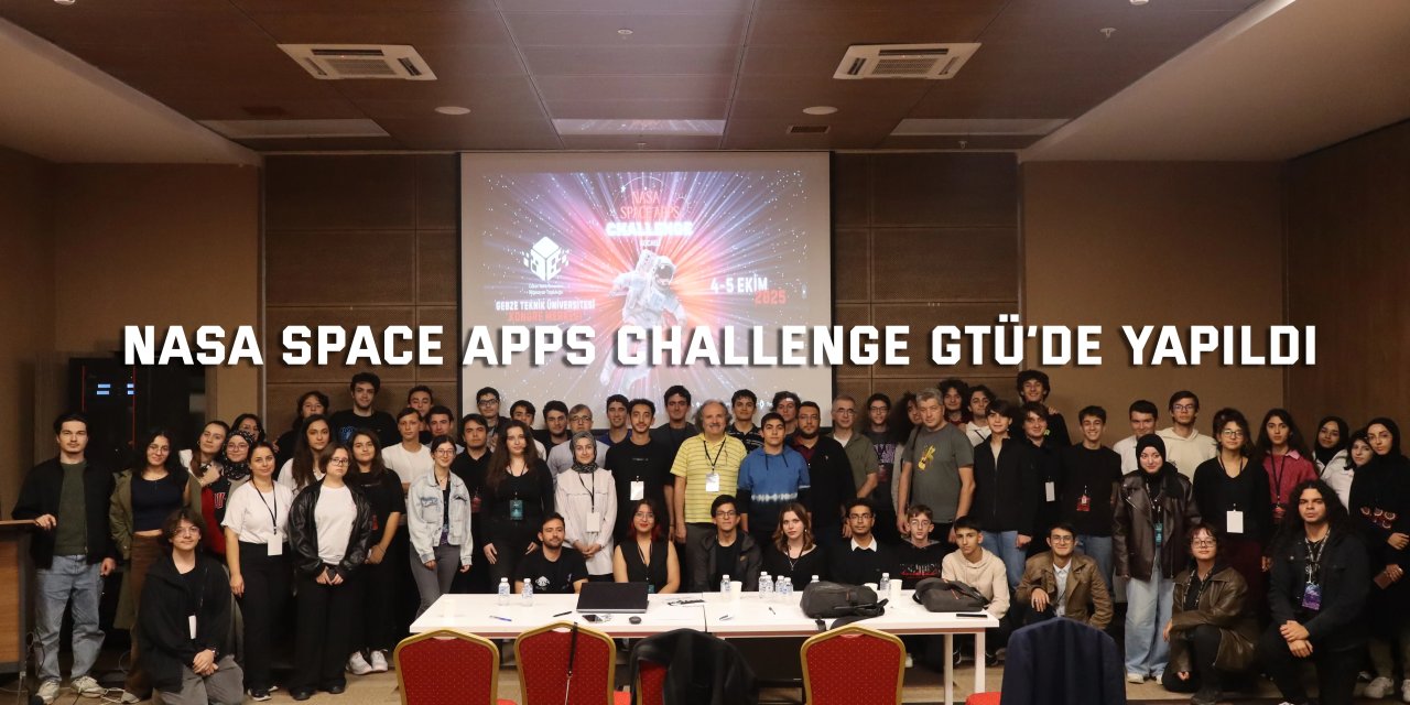 NASA Space Apps Challenge GTÜ’de yapıldı