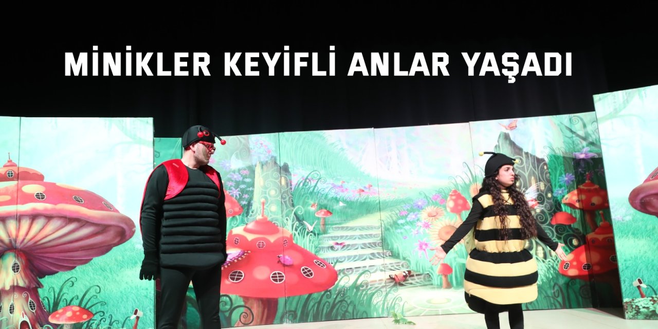 Minikler Keyifli Anlar Yaşadı