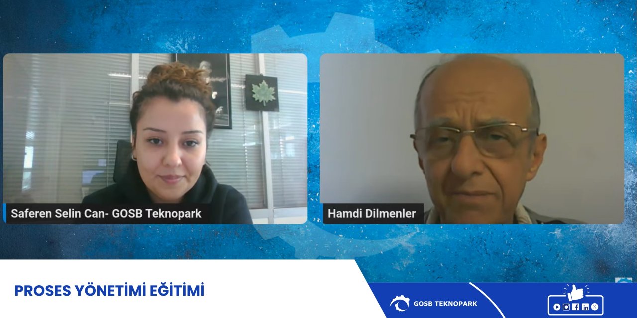 GOSB Teknopark'ta "Proses Yönetimi Eğitimi" Tamamlandı