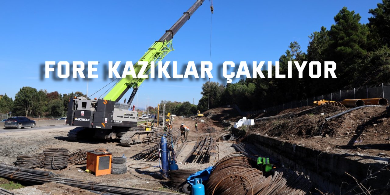 Fore kazıklar çakılıyor