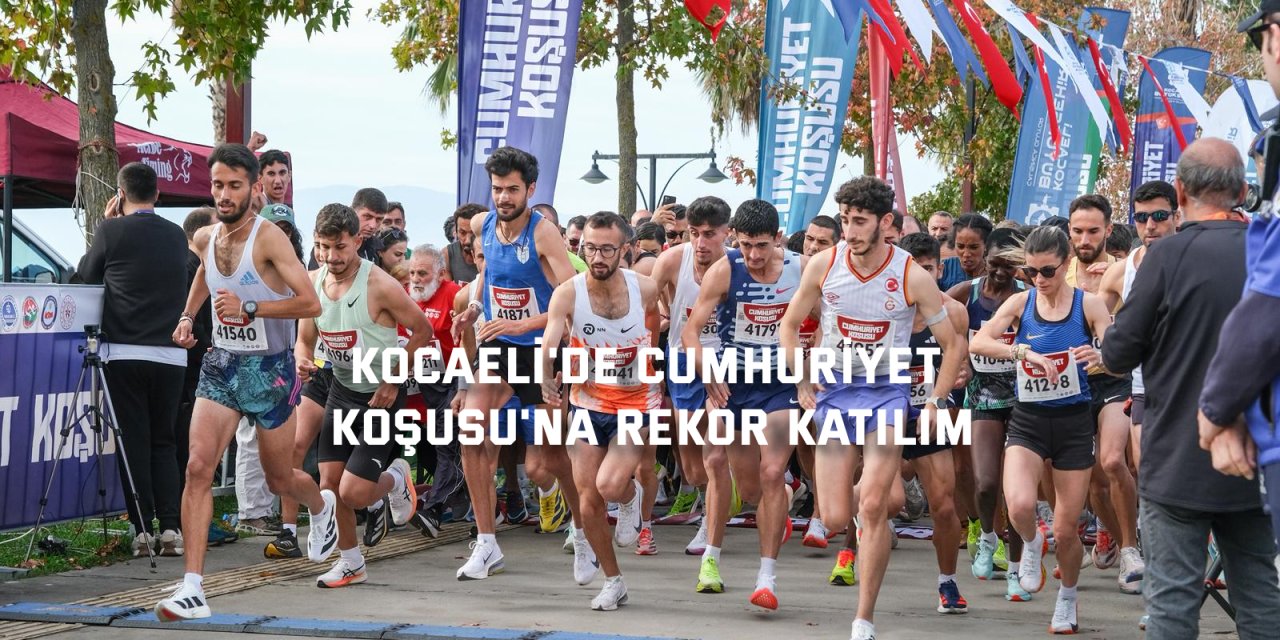 Kocaeli'de Cumhuriyet  Koşusu'na rekor katılım