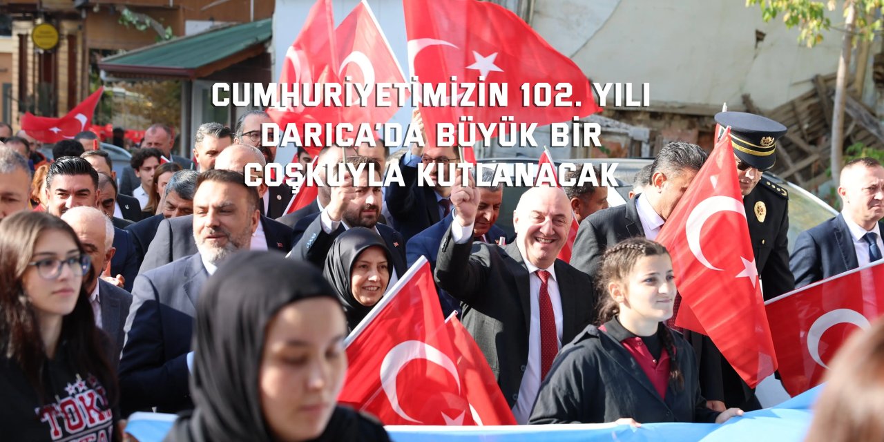 Darıca’da büyük bir coşkuyla kutlanacak