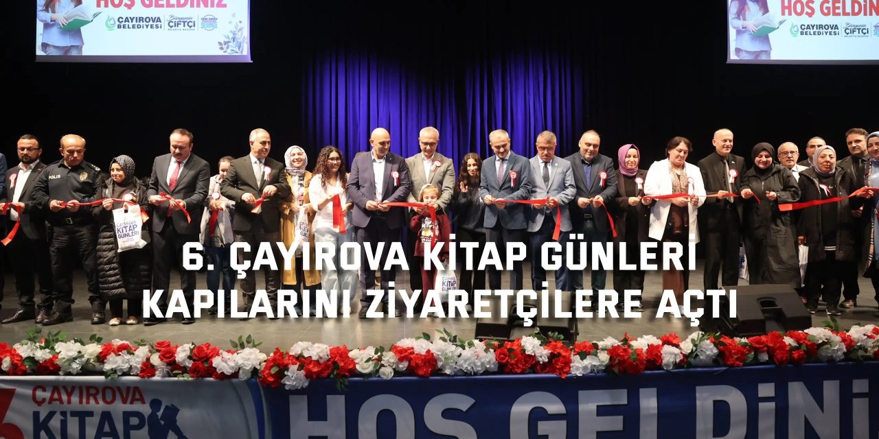 6. Çayırova Kitap Günleri, kapılarını ziyaretçilere açtı