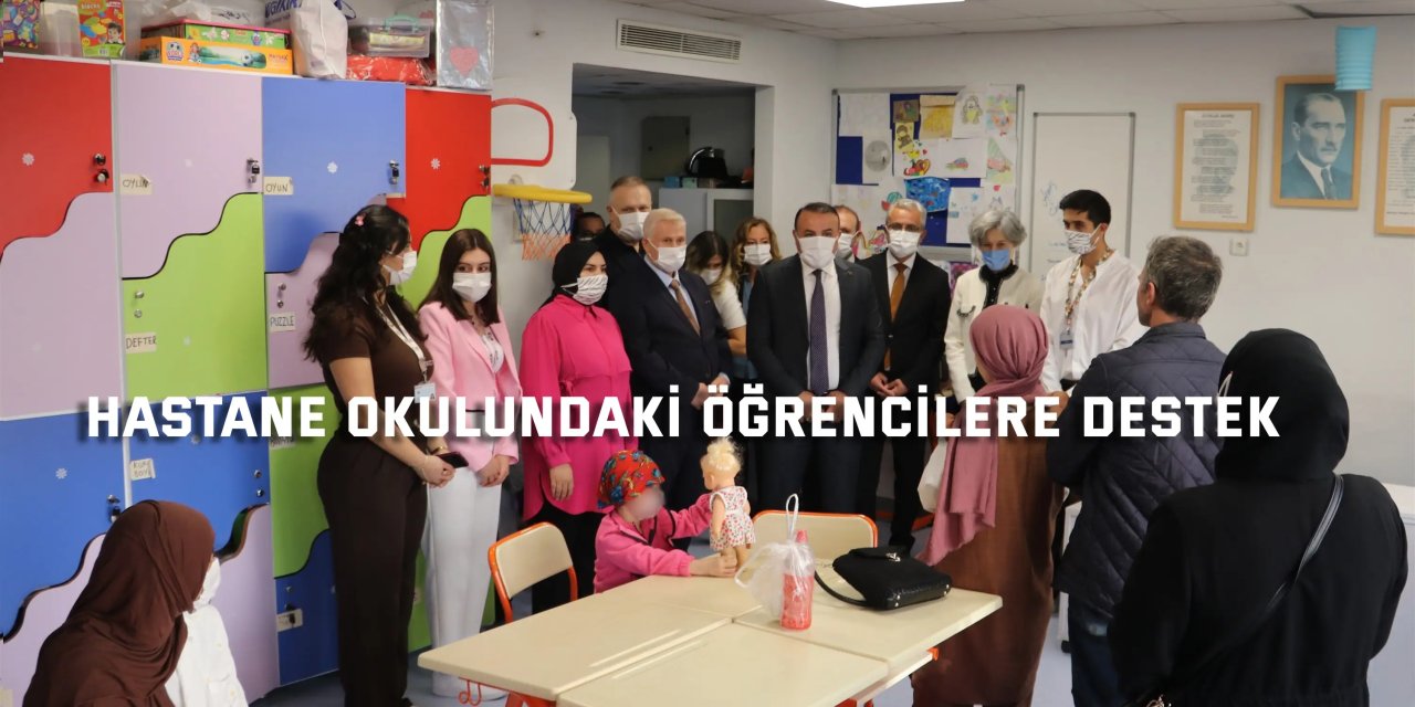 Hastane Okulundaki öğrencilere destek
