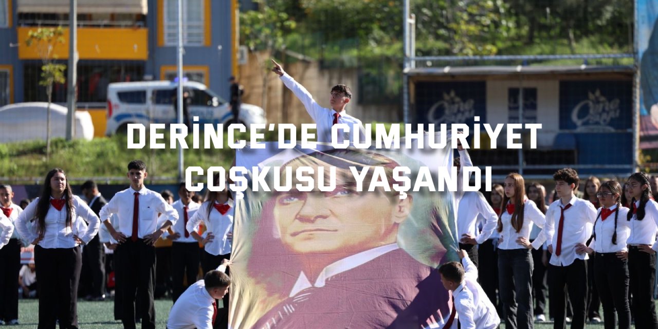 Derince’de Cumhuriyet Coşkusu Yaşandı