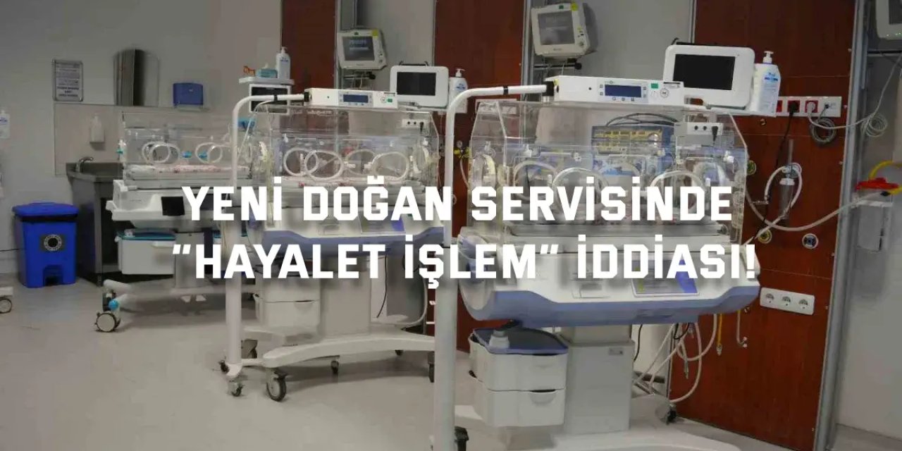 Yeni Doğan Servisinde “Hayalet İşlem” İddiası!
