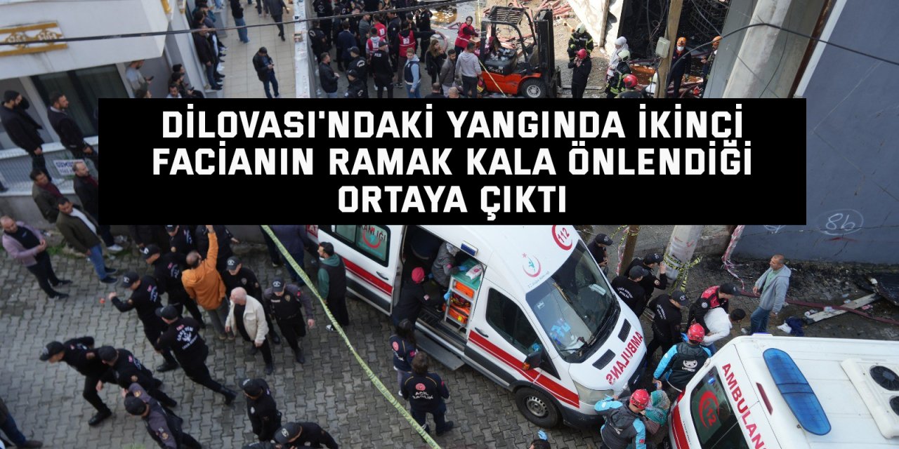 Dilovası'ndaki yangında ikinci facianın ramak kala önlendiği ortaya çıktı
